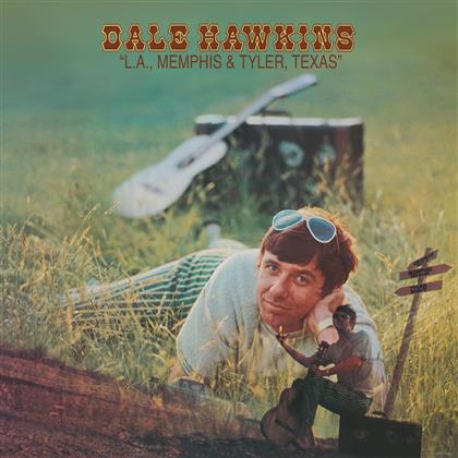 Dale Hawkins - L..A. Memphis And Tyler, Texas (LP)