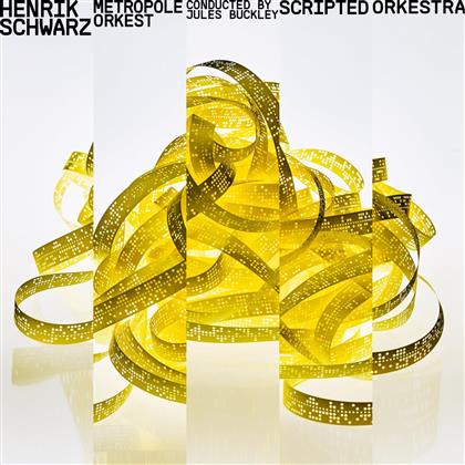 Henrik Schwarz & Metropole Orkest - Scripted Orkestra (2 LPs)