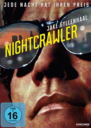Nightcrawler - Jede Nacht hat ihren Preis (2014)