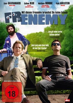 Frenemy - Mit diesen Freunden brauchst Du keine Feinde (2009)