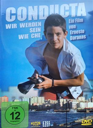 Conducta - Wir werden sein wie Che (2014)
