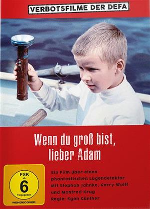 Wenn du gross bist, lieber Adam (1990) (Verbotsfilme der DEFA)