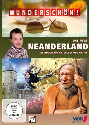 Wunderschön! - Das neue Neanderland: Die Region für Entdecker und Aktive