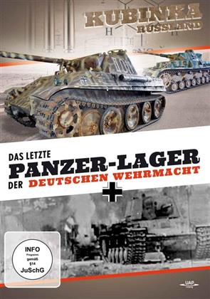 Das letzte Panzerlager der deutschen Wehrmacht