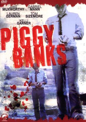 Piggy Banks (2005)
