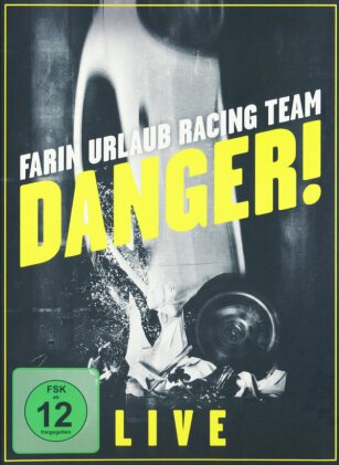Farin Urlaub Racing Team - Danger! - Live