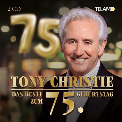 Tony Christie - Das Beste zum 75. Geburtstag (2 CDs)