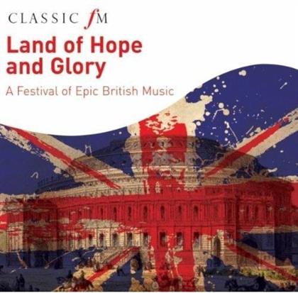Barry Wordsworth & BBC Concert Orchestra - Land Of Hope & Glory - A Festival Of Epic British Music