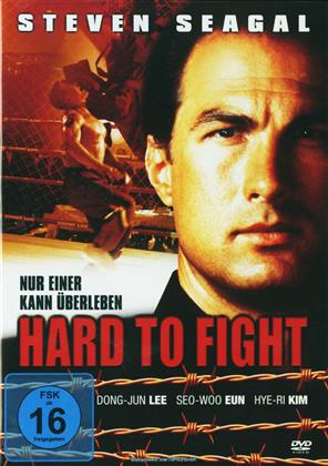 Hard to Fight (2004)