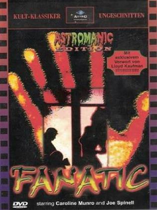Fanatic (1982) (Kult-Klassiker Ungeschnitten, Astromanic Edition, Uncut)