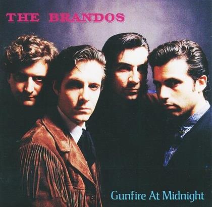 The Brandos - Gunfire At Midnight (2018 Reissue)