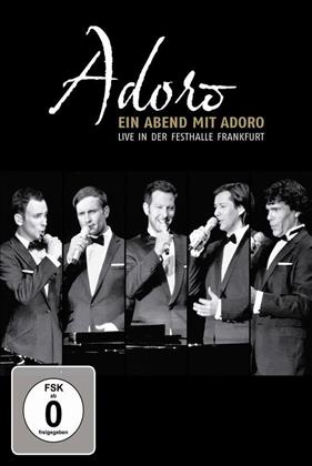 Adoro - Ein Abend mit Adoro - Live in der Festhalle Frankfurt