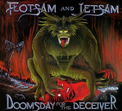 Flotsam And Jetsam - Doomsday For The Deceiver (2018 Reissue)