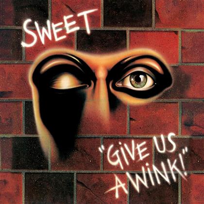 The Sweet - Give Us A Wink (2018 Reissue, LP)