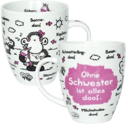 Tasse Ohne Schwester ist alles doof