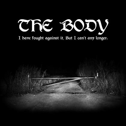 Body - I Have Fought Against It, But I Can't Any Longer (Clear Hi-Melt Metal Vinyl, 2 LPs)