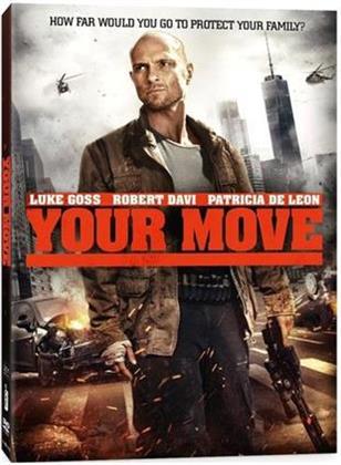 Your Move (2017)