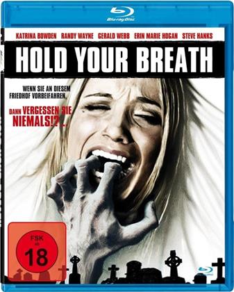 Hold your breath (2012) (Neuauflage)