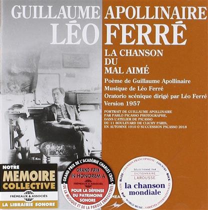 Leo Ferre - La Chanson Du Mal Aime - Guillaume Apollinaire
