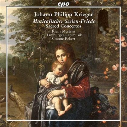 Klaus Mertens, Johann Philipp Krieger (1649-1725), Simone Eckert & Hamburger Ratsmusik - Musicalischer Seelen-Friede