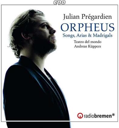 Julian Pregardien, Andreas Küppers & Teatro Del Mondo - Orpheus - Songs, Arias & Madrigals
