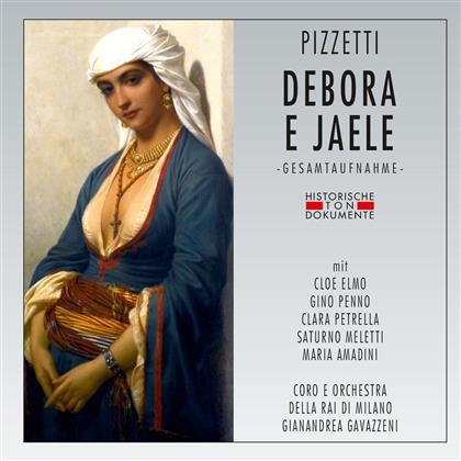 Cloe Elmo, Clara Petrella, Ildebrando Pizzetti (1880-1968), Gianandrea Gavazzeni & Orchestra della RAI Milano - Debora E Jaele - Aufnahme 1952 (2 CDs)