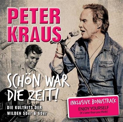 Peter Kraus - Schön War Die Zeit!