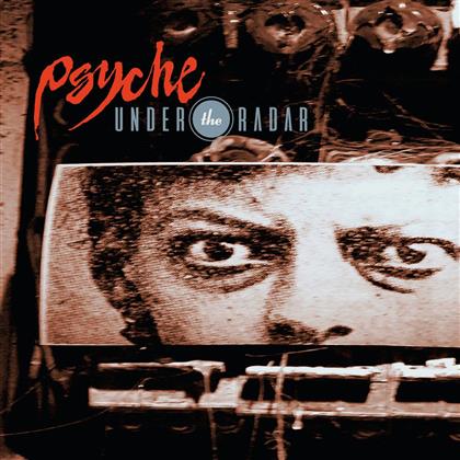 Psyche - Under The Radar