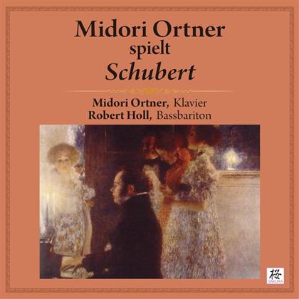 Franz Schubert (1797-1828), Robert Holl & Midori Ortner - Midori Ortner Spielt Schubert