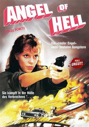 Angel of Hell - Angel Force (1989) (Uncut)