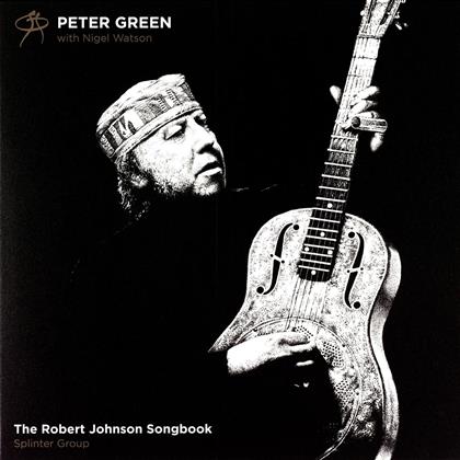 Peter Green & Nigel Watson - Robert Johnson Songbook (LP)