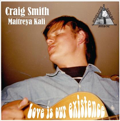 Craig Smith - Love Is Our Existence (LP)