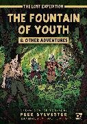 The Lost Expedition - The Fountain of Youth & Other Adventures