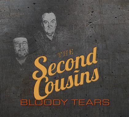The Second Cousins (Blues) - Bloody Tears