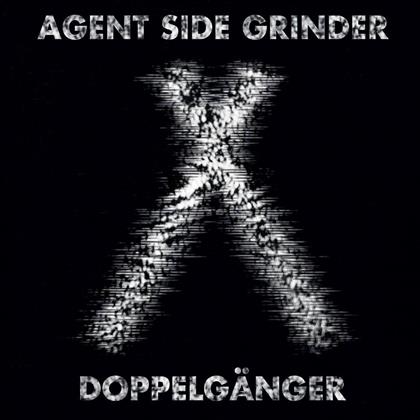 Agent Side Grinder - Doppelgaenger (7" Single)