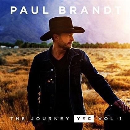 Paul Brandt - Journey Yyc: Vol 1