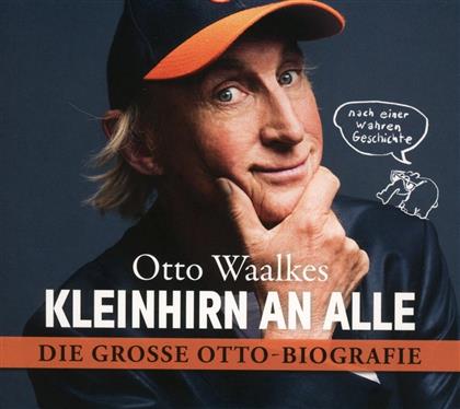 Waalkes,Otto - Kleinhirn An Alle - Die Grosse Otto-Biografie (5 CDs)
