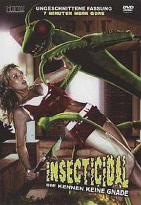 Insecticidal - Sie kennen keine Gnade (2005) (Uncut)