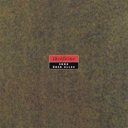 Hubert Felix Thiefaine - Eros Über Alles (2018 Reissue, LP)