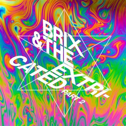 Brix & The Extricated - Part 2 - Clear Vinyl (2 CDs)