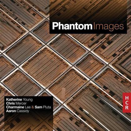 Katherine Young, Chris Mercer & Charmaine Lee - Phantom Images