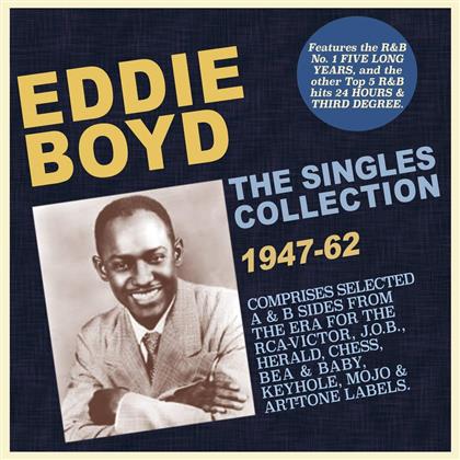 Eddie Boyd - The Singles Collection 1947-1962 (2 CDs)