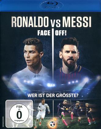 Ronaldo vs. Messi - Face Off! (2017)