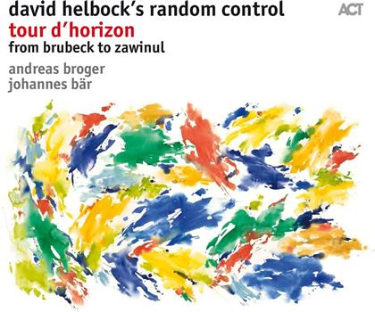 David Helbock - Tour D'horizon From Brubeck To Zawinul