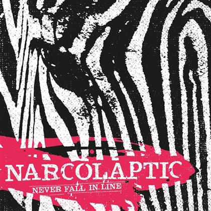 Narcolaptic - Never Fall In Line