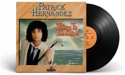 Patrick Hernandez - Born To Be Alive (2018 Edition, LP)