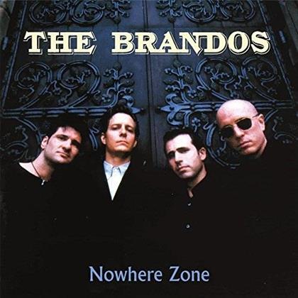 The Brandos - Nowhere Zone (2018 Reissue)