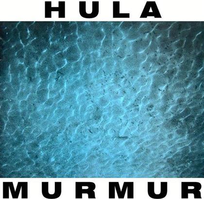 Hula - Murmur