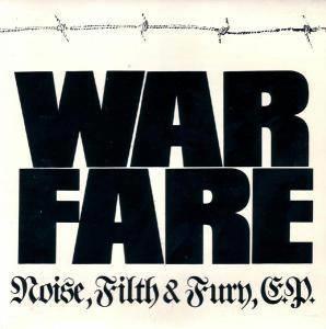 Warfare - Noise Filth And Fury Ep