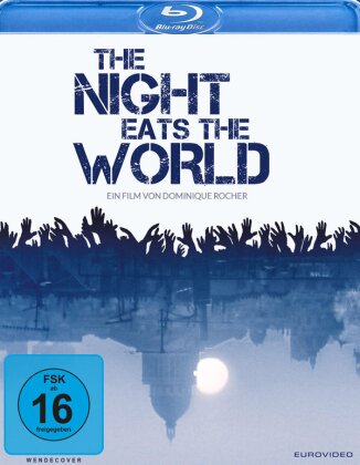 The Night Eats the World (2018)